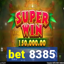 bet 8385